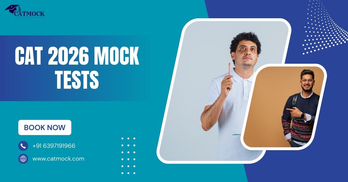 You are currently viewing CAT 2026 Mock Tests