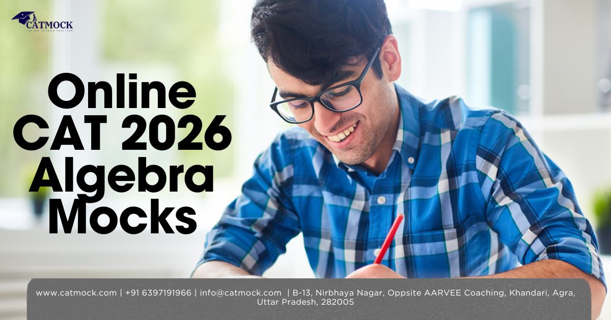Read more about the article Online CAT 2026 Algebra Mocks