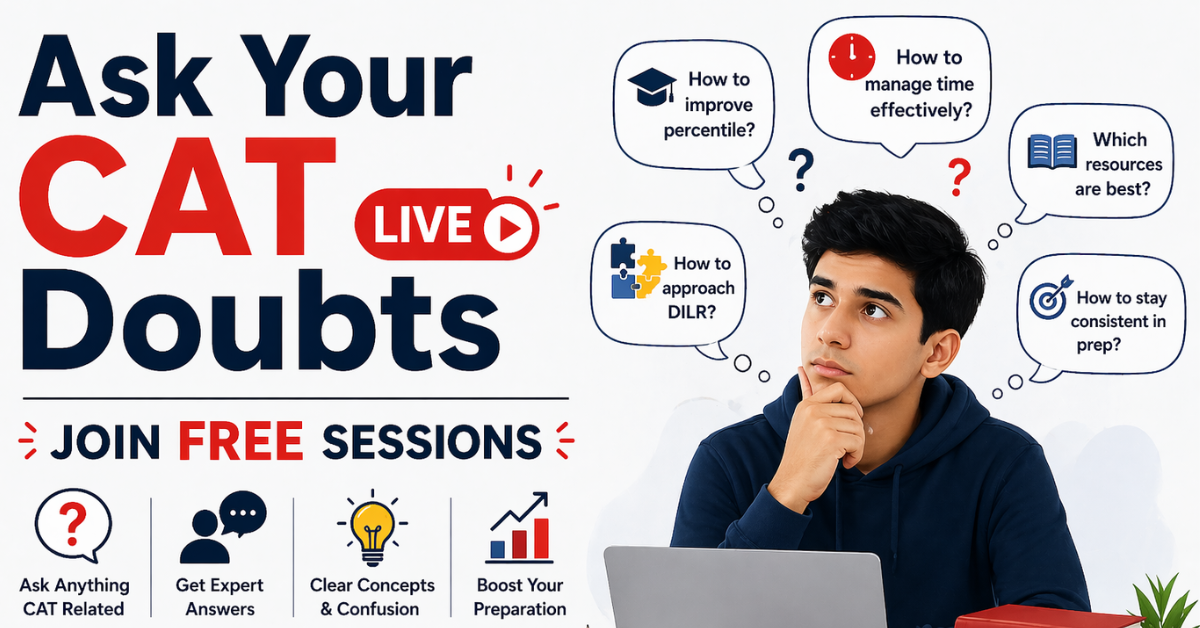 You are currently viewing Free CAT 2026 Mentorship Session – What You’ll Learn & How to Join