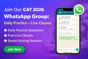 Read more about the article CAT 2026 Preparation WhatsApp Group: Daily Practice, Mock Tests & Live Classes
